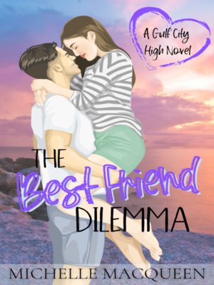 cover image of The Best Friend Dilemma